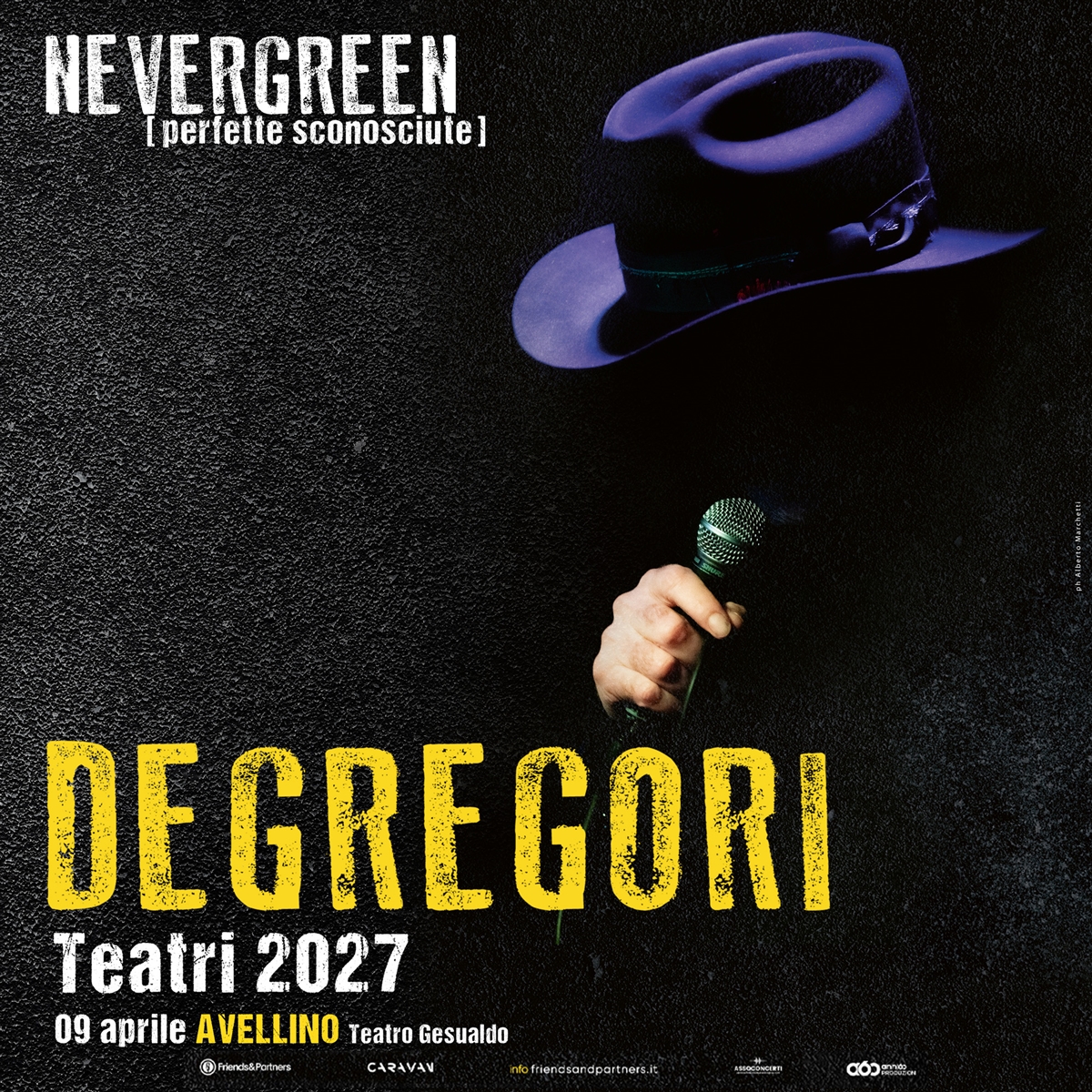 NEVERGREEN (PERFETTE SCONOSCIUTE) TEATRI 2027